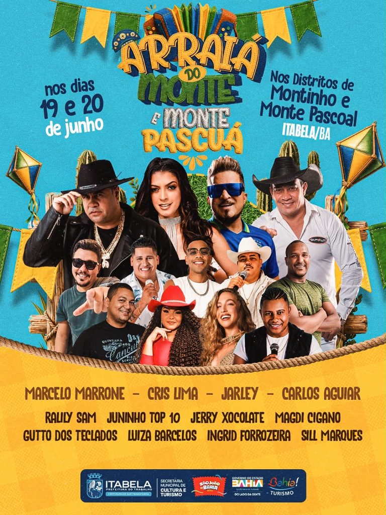 A Prefeitura de Itabela divulgou as atrações do Arraiá de Monte Pascoal e Montinho, que será realizado nos dias 19 e 20 de junho.
