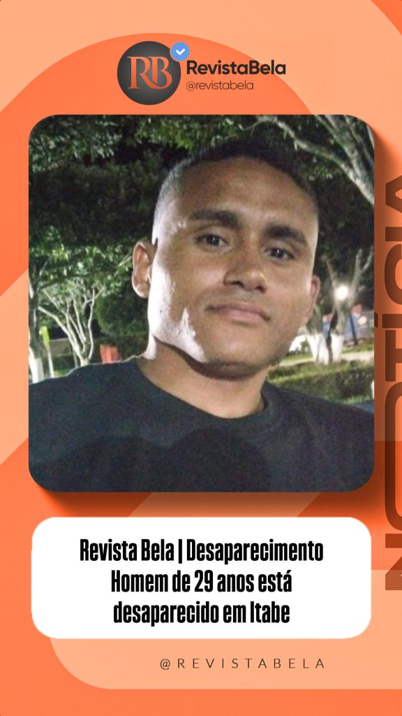 Homem de 29 anos está desaparecido em Itabela; família pede ajuda para localizá-lo
